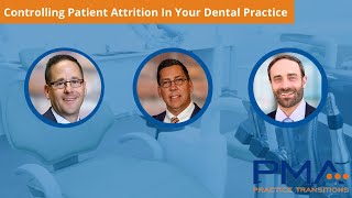 [WILL YOU LOSE PATIENTS?] Control Patient Attrition: Tips To Facilitate Seamless Dental Transitions