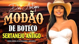 2025 DOMINGO MODÃO DAS ANTIGAS - AS MELHORES | SERTANEJO RAIZ | MODA DE VIOLA