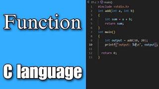 "C Programming Tutorial: Mastering Functions in C Language for Efficient Programming"