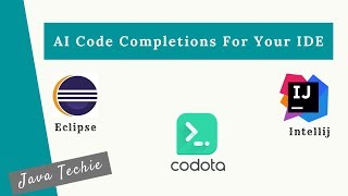 Codota - AI Code completions for your Java IDE | Eclipse | Intellij | java Techie
