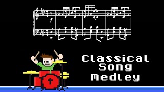 Classical Song Medley (Drum Cover) -- The8BitDrummer