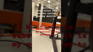 Costco:-$50 acer nitro xz2 series curved Welcome to subscribe#canadaontheroad #shorts欢迎订阅 #costco多伦多