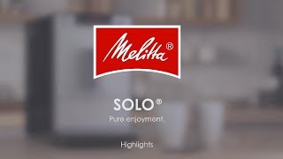 Melitta® Solo® - Highlights