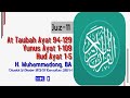 Juz 11: Taubah Ayat 94-129, Yunus Ayat 1-109, Hud Ayat 1-5 Dibacakan H. Muhammadong, BA (Side B)