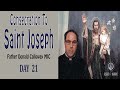 Consecration to St  Joseph - Day 21 - Father Donald Calloway MIC