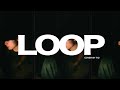 [Tio is home alone] LOOP (Original Song by SIRUP)