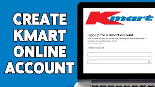 How To Create Kmart Account 2024 | Sign Up Kmart Online