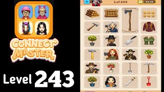 Connect Master Match Puzzle level 243 Guide Walkthrough Solution
