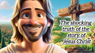 The Shocking Truth About Story of Jesus Christ | AI Animation #biblestories #bible