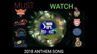 Vivo IPL 2018 Anthem Song..