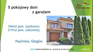 Dom 5 pokoi, alarm, garaż Paulinów, Głogów