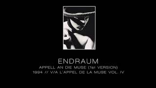 ENDRAUM - Appell an die Muse (1st version) [V/A \