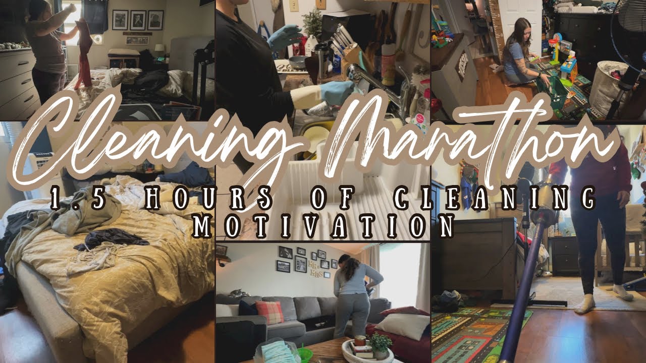 New Cleaning Marathon 1 5 Hours Of Cleaning Motivation Get It All