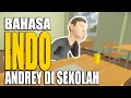 DUBBING INDONESIA: Schoolboy Runaway (Andrew di Sekolah)