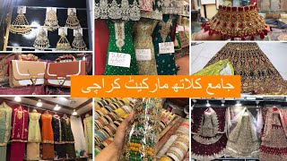 Jama cloth market Karachi , designer lehngy,jewellery,fancy maxi ,bags