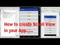 How to create ScrollView in your Android App.