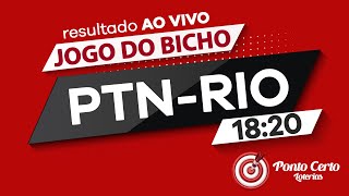 Resultado JOGO DO BICHO PTN-RIO AO VIVO | LOOK GOIÁS AO VIVO 18:20 -  07/02/2025