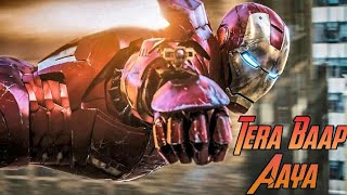 🔥🔥 || "TERA BAAP AAYA" !! IRONMAN !! TONY STARK || Marvel Avengers Endgame.!! Hindi Music Video |