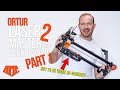 Ortur Laser Master 2 Pro First Review - Unboxing and Assembly - First Impressions - Part 1