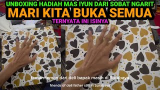 UNBOXING HADIAH MAS IYUN DARI SOBAT N94R1T NUSANTARA