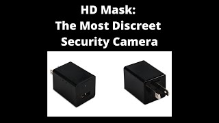 HD Mask: The Most Discreet Security Camera - Key Features