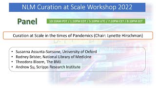 NLM Curation at Scale Workshop - Session 8 Panel