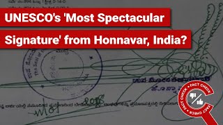 FACT CHECK: UNESCO Awards Honnavar Sub-Registrar 'Most Spectacular Signature in the World'?