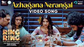 Azhagana Nerangal - Video Song |Ring Ring|Sai Vignesh| Isaipettai Vasanth|Sakshi Agarwal | Shaktivel