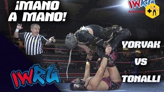 IWRG | Mano a mano: Yorvak vs Tonalli | Lucha completa