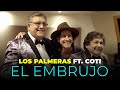 Los Palmeras Ft. Coti - El Embrujo (Videoclip Oficial)