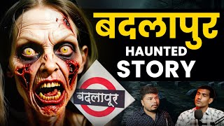 Badlapur Haunted Story | Marathi Stories | Bhankas Podcast