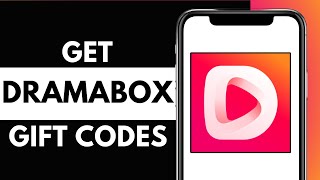 How To Get DramaBox Gift Codes | DramaBox Gift Code Guide 2025