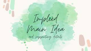 Week 4 - Implied Main Idea
