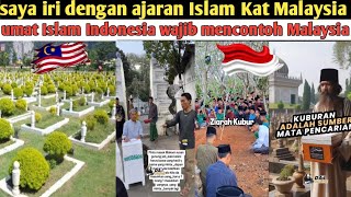 Beda ADAP Malaysia lebih taat Islam UMAT Indonesia wajib mencontoh Malaysia