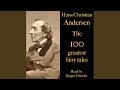 Chapter 169.4 & Chapter 170.1 - The 100 Greatest Fairy Tales by Hans Christian Andersen