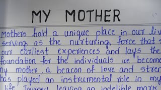 ESSAY ON MY MOTHER | essay writing | mother | my mother essay