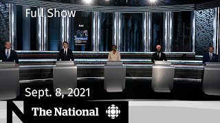 CBC News: The National | French-language debate, Sask. COVID-19 surge, Escaping 9/11