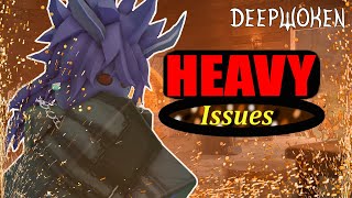We Got A HEAVY Problem | Deepwoken