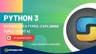 Session 9: Python Data Types: tuple Part-4