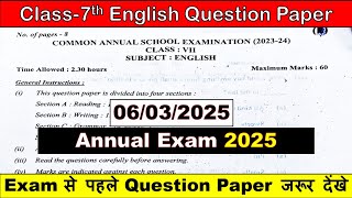 class 7 English 06/03/2025 Annual Exam question paper 2025 | class 7 #rakeshshahsir #anuualexam2025