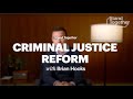 Reforming a broken criminal justice system I Stand Together strategy in action