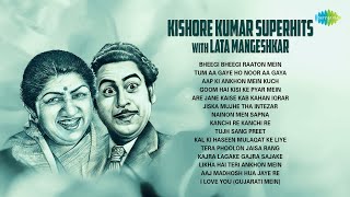 Kishore Kumar superhits with Lata Mangeshkar | Bheegi Bheegi Raaton Mein | Tum Aa Gaye | Kanchi Re