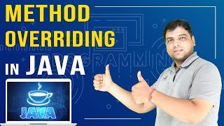 Method Overriding in Java | Java Tutorial for Beginners (Part- 26)