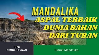 ASPAL TERBAIK MANDALIKA DARI TUBAN