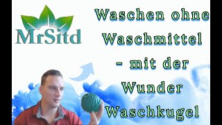 Waschen ohne Waschmittel - mit einer Waschkugel