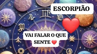 * ESCORPIÃO * ❤️ VOCÊ ESTÁ PRONTO PARA FALAR TUDO QUE ESTÁ SENTINDO -  24/02 A 03 MARÇO 2025.