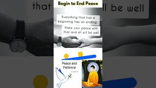 Buddha Quotes 18 Begin to End Peace #shorts #buddha #short