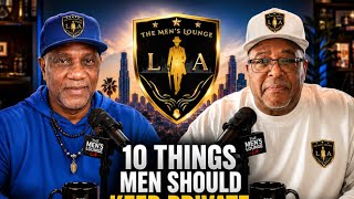 10 Things Men Should Keep Private - Ep 2