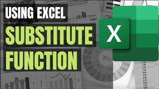 Excel Tutorial No 008 Using Excel Substitute Function