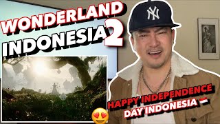 Wonderland Indonesia 2 : The Sacred Nusantara (Official Music video) | Independence Day REACTION